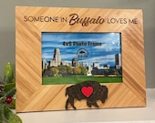 Buffalo Engraved Picture Frame - Someone in Buffalo Loves Me