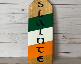 Irish Slainte Paddle - hand painted - Irish decor - home decor - St. Patrick's Day - Gaelic decor - Cheers sign
