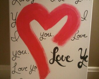 I Love You hand painted canvas