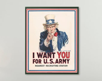 Uncle Sam I Want You For US Army War Poster - World War 1 Print, World War I Poster, War Propaganda Poster, US Army Recruitment Poster