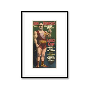 Louis Cyr Strongest Man on Earth 1896 Poster - Vintage Circus Advertising, Classic Strongman Poster, Antique Strength Performance Print