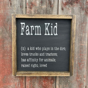 Farm Kid Wooden Farmhouse Sign, Farm Kid Sign, Farm Decor, Kid Decor, Nursery Decor, Farmhouse Sign, Farm Kid Decor