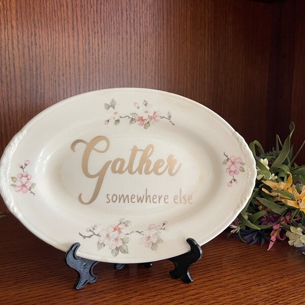 Sarcastic Plate Decor, Funny Home Decor, Vintage Plate With Sarcastic Saying, Vintage Plate With Funny Saying, Funny Decor, Sarcastic Decor