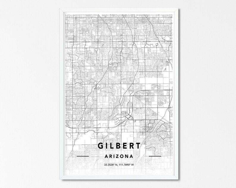 Gilbert Map Print Custom City Map Print Gilbert Map Poster Etsy