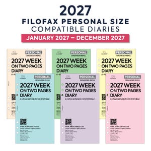 May include: A collection of 2027 Filofax personal size compatible diary refills in various pastel colours. Each page features the text 2027 WEEK ON TWO PAGES DIARY, 6-RING BINDER COMPATIBLE, and a QR code. The refills measure 95 x 171 mm in size.