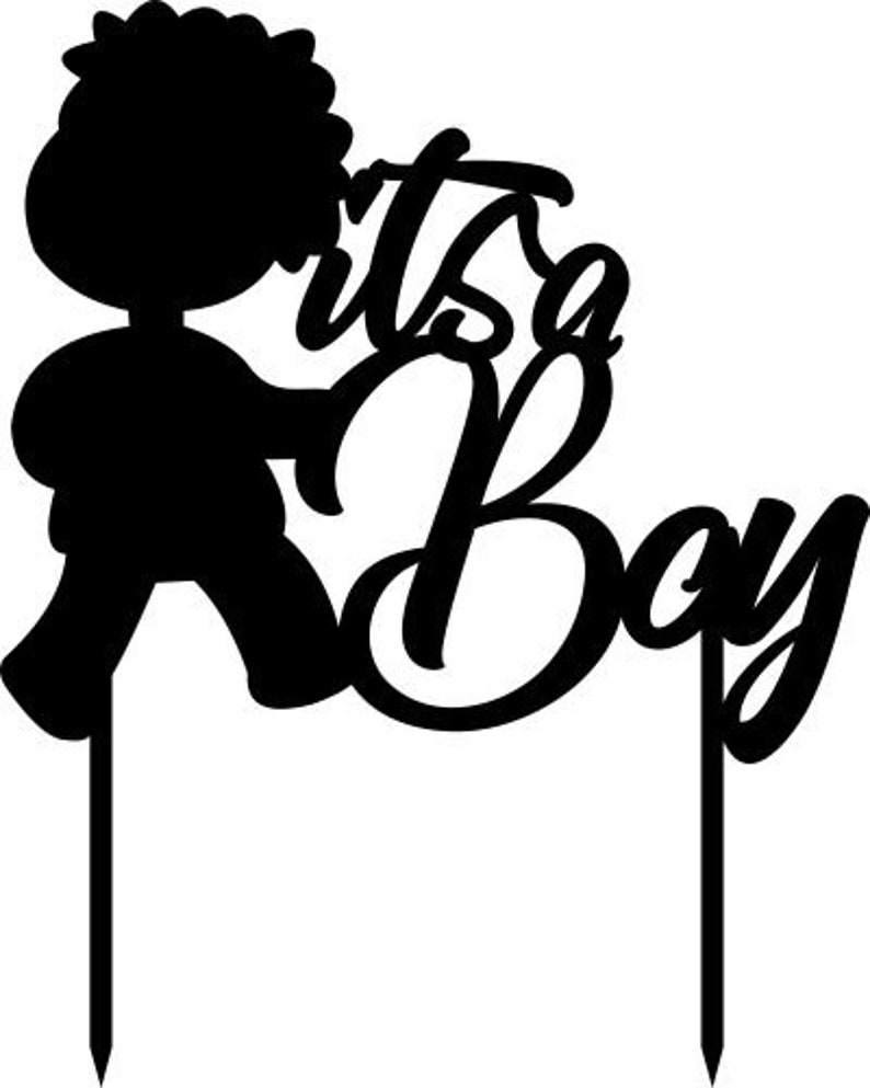 Download It's a Boy cake topper svg file for laser and cricut Baby ...