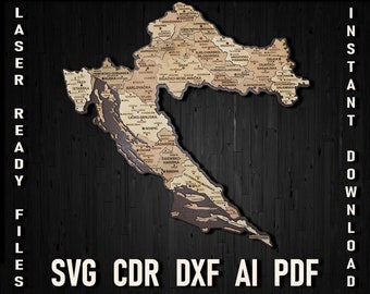 Croatia Map Svg File For Laser Cutting and Engraving, Hrvatska Puzzle Map Dxf Pdf Travel Map, Glowforge Pdf Croatian Map Digital Download