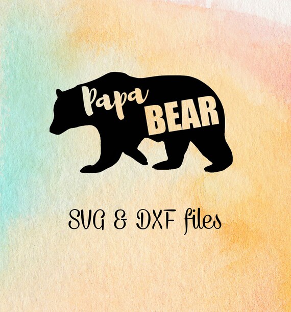 Papa Bear SVG File Silhouette Dxf Cricut Papa Bear SVG File Silhouette Dxf Cricut
