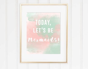 Quote Wall Art, Mermaid quote, mermaid watercolour Printable, watercolour, watercolor, font, text art
