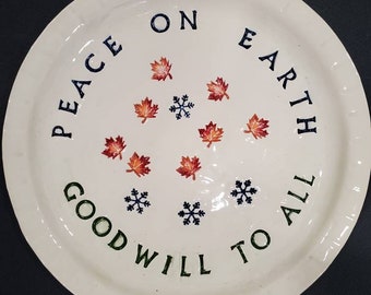 Peace on Earth Goodwill to All platter