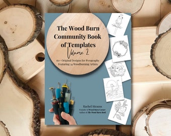 The Wood Burn Community Book of Templates: Volume 2 (E-Book)