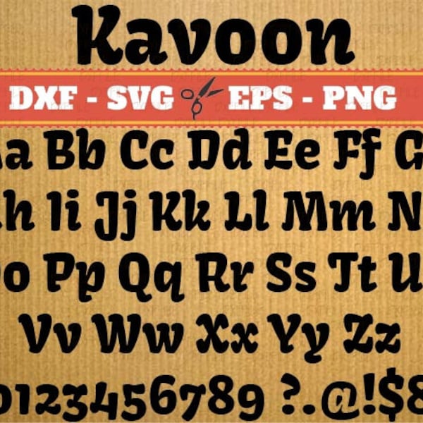 Kavoon cricut and cameo fonts download; Svg, Dxf, Eps, Png; Silhouette studio, fonts for silhouette, Cursive Svg Font, font svg Cricut laser