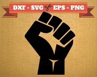 Raised fist SVG vector files for cricut, fist svg cutting files, clipart Raised fist, DXF files fist, revolution svg, revolution dxf, cut