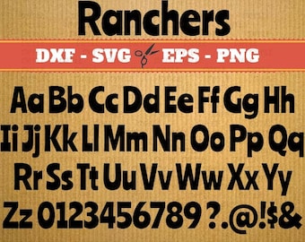 Ranchers Svg lettertype gesneden bestanden, Monogram Svg lettertype; SVG, Dxf, Eps, Png; Digitale Monogram, Dxf bestanden lettertypen, cursief lettertype, lettertype svg, Cricut