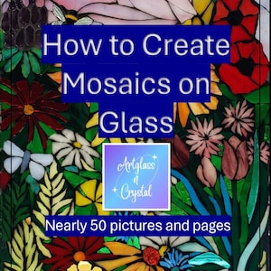 Glass Mosaic Tutorial: DIY Stained Glass Art Guide (Digital Download). French version included.