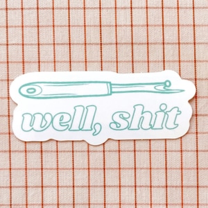 Well, sh*t! Seam ripper sewing and quilting vinyl sticker