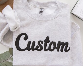 Custom Puff Print Sweatshirt, Embossed Mascot Sweatshirt, Metallic Puff Print, Team Name Sweatshirt, School Mascot Custom Sweatshirt,