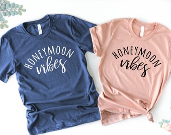 Honeymoon Vibes, Honeymoon Shirts, Honeymoon Vibes Shirt, Wife Shirt, Mr and Mrs shirts, Wedding gifts, His and Hers shirts