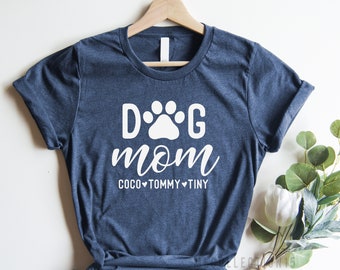 Personalized Dog Mom T-Shirt, Custom Pet Names Shirt