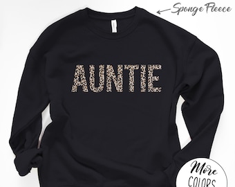 Auntie Sweatshirt, Aunt Sweatshirt, Cool Aunt Sweatshirt, Gift for Aunt, New Aunt Gift, Gift for Auntie, Auntie Gift