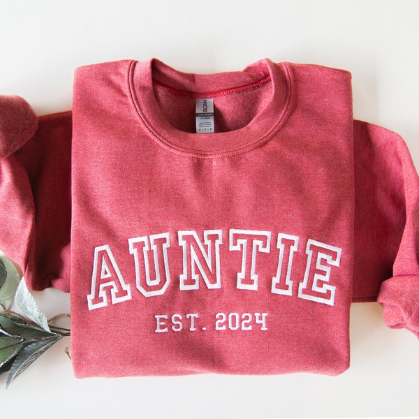 Auntie Sweatshirt, Personalized Aunt, Auntie, Tia, Uncle Embroidered Sweatshirt, Gift for Aunt, Embroidered Sweatshirt, Custom Embroidered