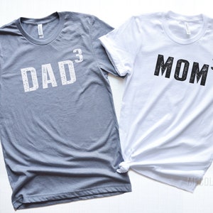 Mom 3 Shirt, Dad 3 shirt, Pregnancy Announcement Shirt, Mom and Dad Shirt, Mommy and Daddy Shirt,