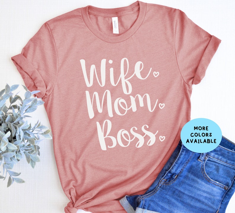 Wife Mom Boss shirt, Mom Shirt, Wife Shirt, Gift for mom, Gifts for Wife, Mothers day gift, Christmas Gift Mom, image 1
