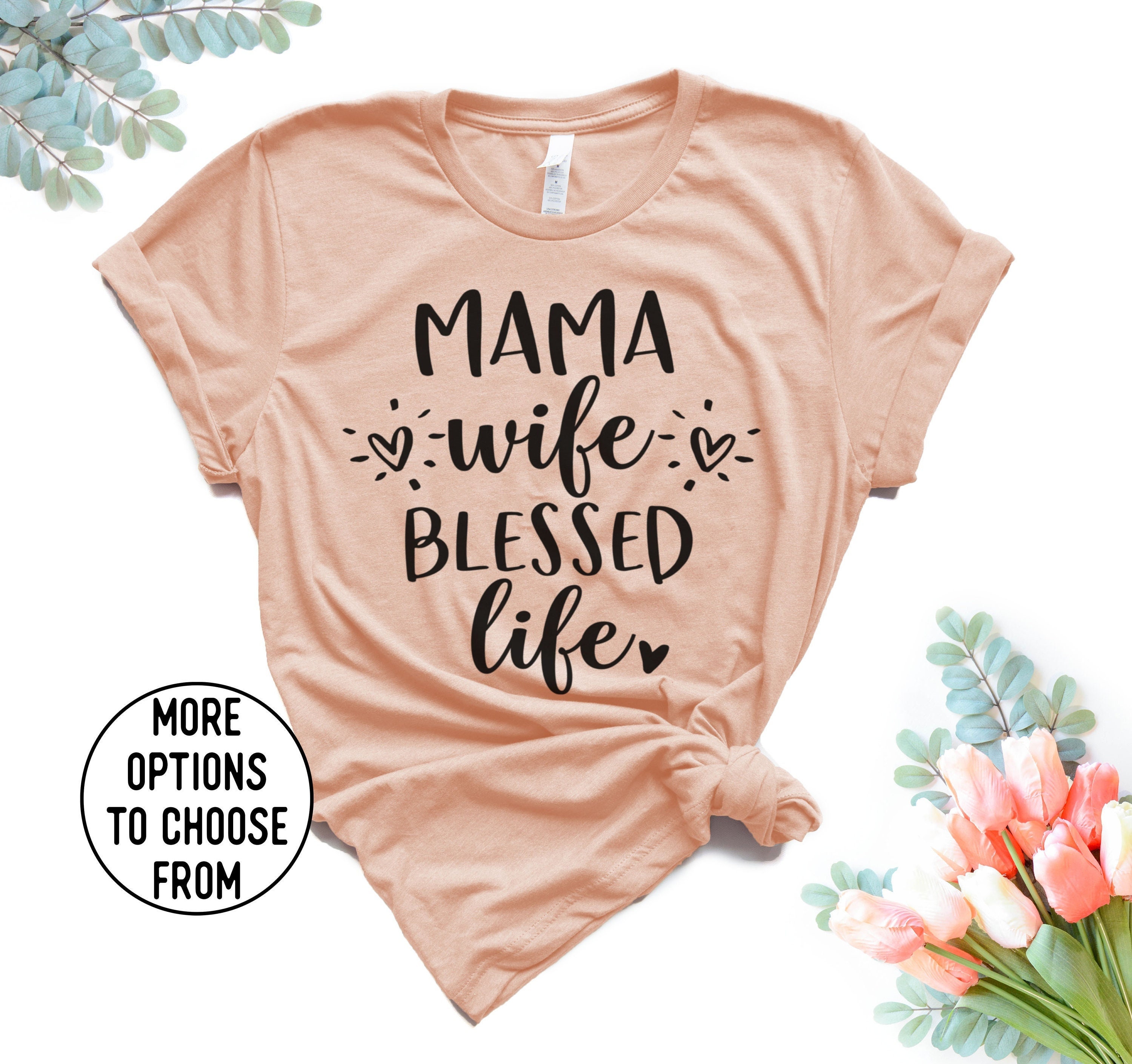 Mama Wife Blessed Life Shirt Mom Shirt Pregnancy Shirt New - Etsy