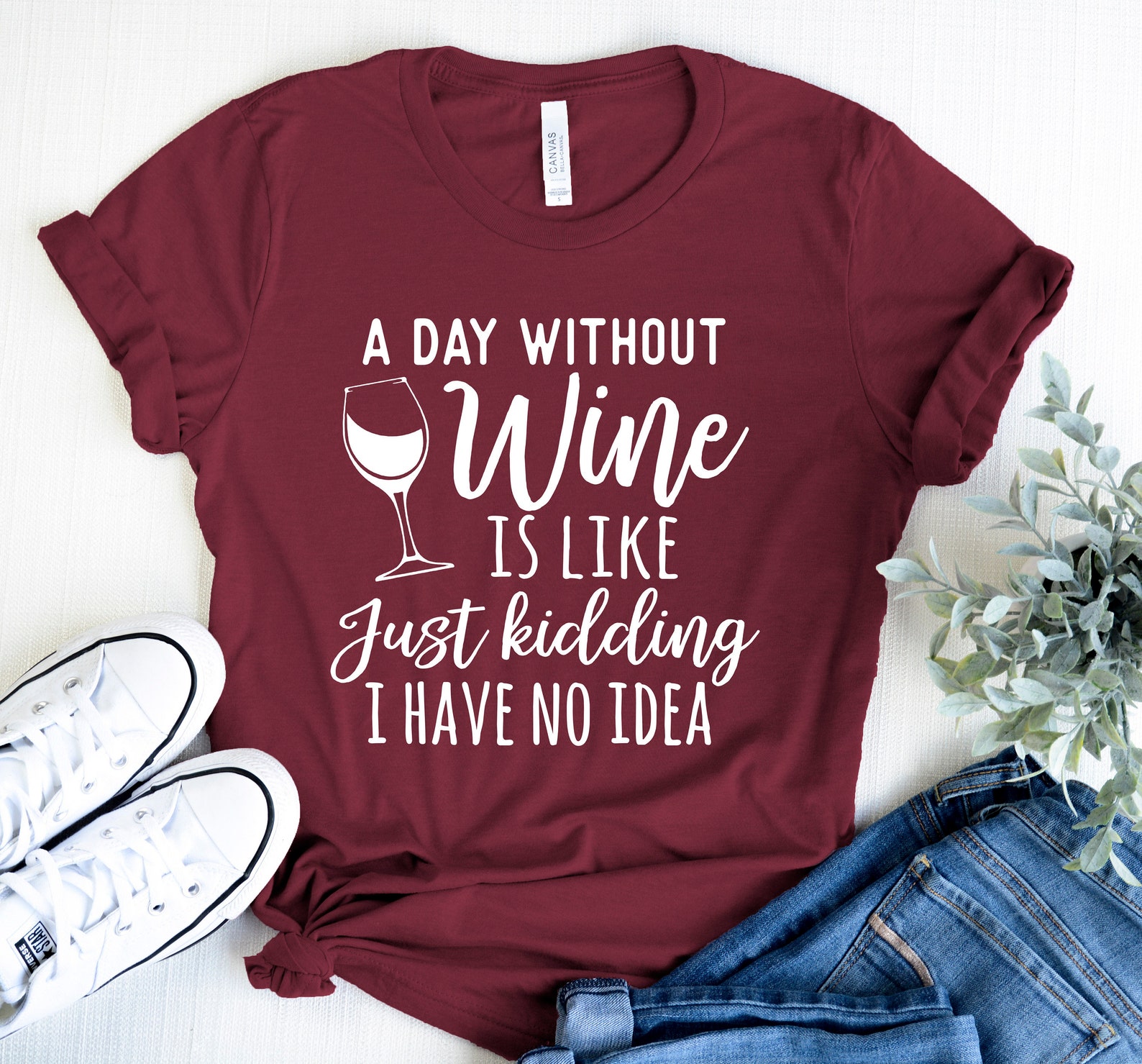 A Day Without Wine T-shirt Wine Shirt Wine Lover Shirt - Etsy