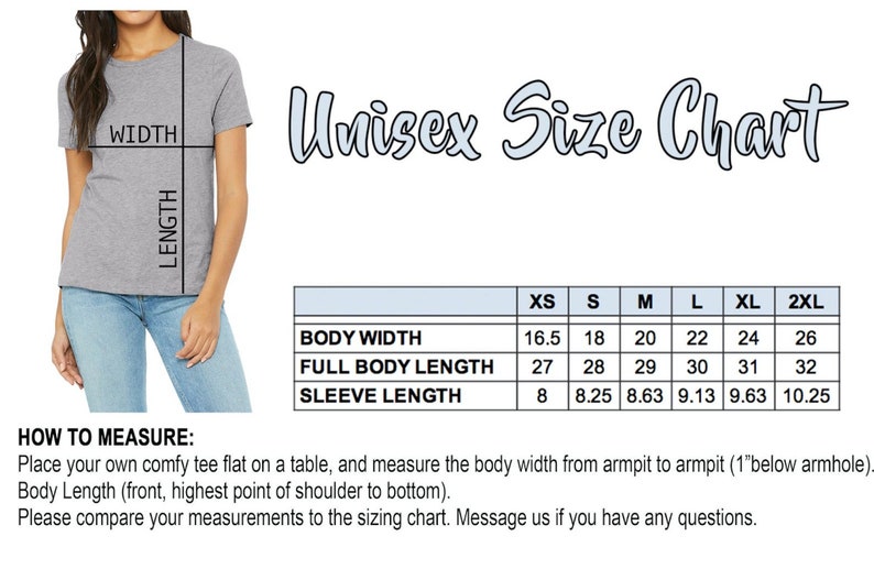 May include: Unisex size chart for a t-shirt with measurements in inches for body width, full body length, and sleeve length. Sizes include XS, S, M, L, XL, and 2XL.