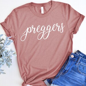 Pregnancy shirt, Preggers Shirt , Preggers TShirt, Pregnancy announcement shirt ,Prego Shirt, Pregnant AF shirt, image 1