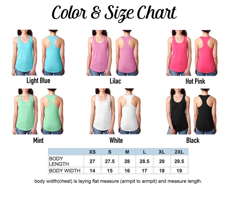 May include: Color and Size Chart featuring tank tops in various colors: light blue, lilac, hot pink, mint, white, and black. The chart includes body length and width measurements in inches for sizes XS to 2XL. The text reads "Color & Size Chart".