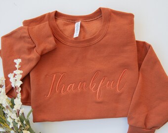 Embroidered Thankful Sweatshirt, Thanksgiving Sweatshirt for women, Fall Sweatshirt, Crewneck Sweatshirt, Fall clothing for women,