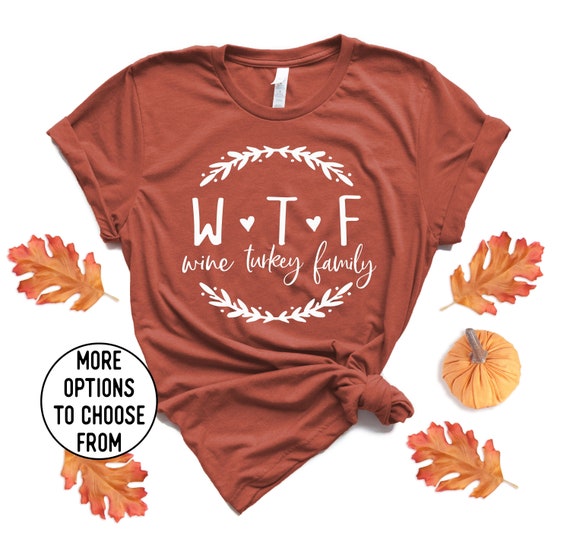 Wine Turkey Family Funny Thanksgiving T-Shirt Wine Turkey Family Funny Thanksgiving T-Shirt