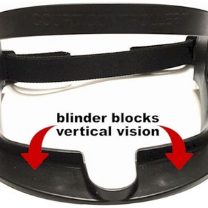 May include: Black training aid with a curved lower section and a strap. The text "blinder blocks vertical vision" is displayed with red arrows. The top band has the word "CONTROLLER" printed on it.