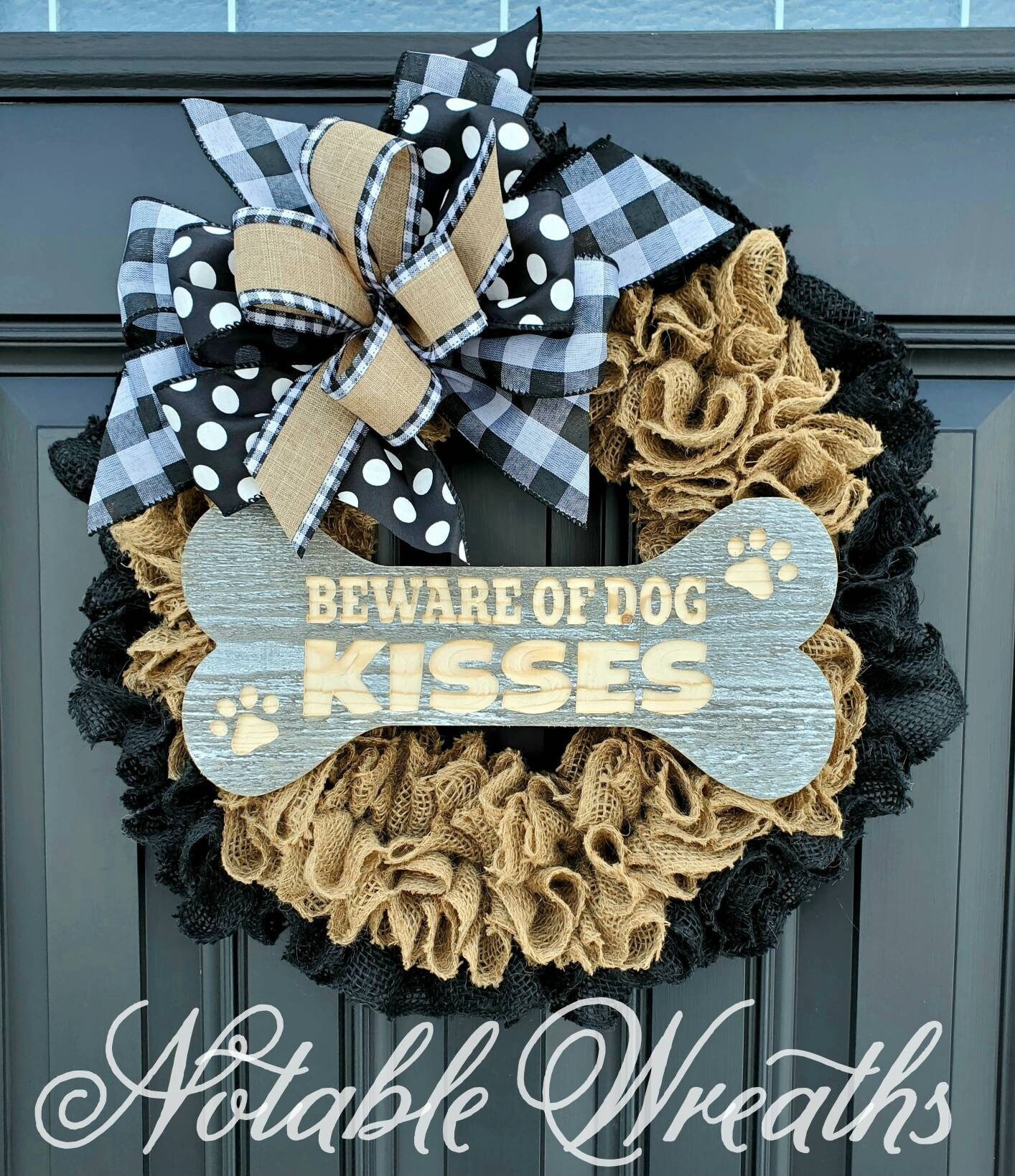 Beware Of Dog Kisses Wreath, Year Round Wreath For Front Door, Gifts For Dog Lovers, Housewarming Gifts, Dog Wreath Epicstees