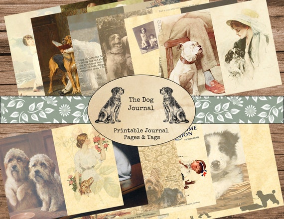 The Dog Journal - Junk Journal Kit, Printable Journal, Digital Journal, Vintage Images, Printable Paper, Art Journal, Printable Tags