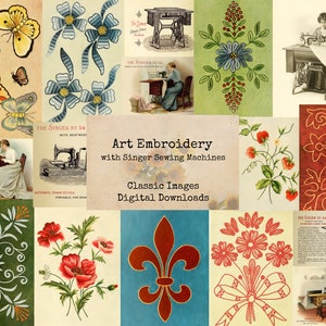 Puede incluir: Un collage de imágenes vintage con diseños de bordado, mariposas, flores y máquinas de coser Singer antiguas. El texto "Art Embroidery with Singer Sewing Machines" y "Classic Images Digital Downloads" se muestra en el collage.