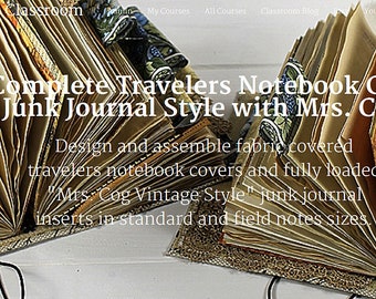 Travelers Notebook Course - Junk Journal Course, Online Class, Instructional Videos, Tutorial, DIY Journal, Handmade Journal