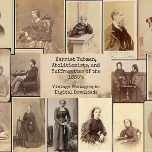 Harriet Tubman, Abolitionists and Suffragettes - Digital Ephemera, Printable Images, Vintage Photos, Instant Download, Digital Collage
