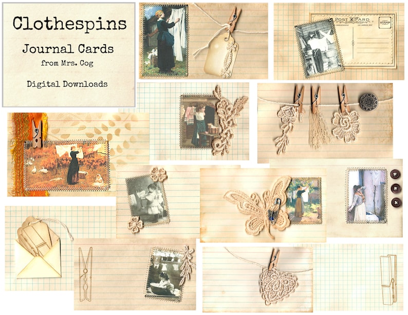 May include: A set of printable journal cards featuring vintage images of women hanging laundry on a clothesline. The cards have a distressed, aged look and include various decorative elements like lace, butterflies, and hearts. The text "Clothespins Journal Cards from Mrs. Cog Digital Downloads" is at the top of the image.