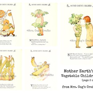 May include: A vintage illustration titled "Mother Earth's Vegetable Children" featuring whimsical drawings of children dressed as vegetables. The artwork includes a pumpkin child, a cauliflower child, and a child dressed as Brussels sprouts. The text reads "page 2 of 4".