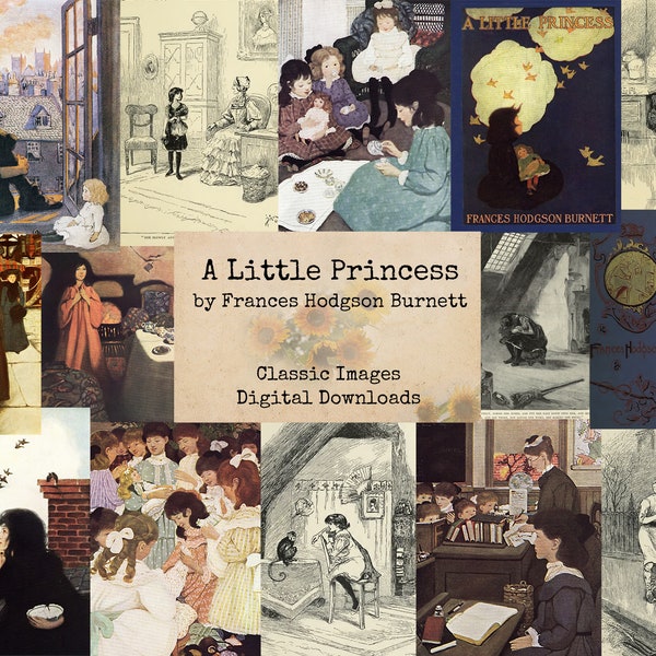 A Little Princess by Frances Hodgson Burnett - Printable Images, Ephemera Classics, Digital Images, Vintage Art, Instant Download