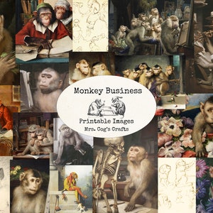 May include: A collage of vintage illustrations featuring monkeys in various poses and settings. The images include monkeys reading books, playing musical instruments, and interacting with humans. The collage is titled "Monkey Business Printable Images Mrs. Cog's Crafts".