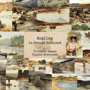 May include: A collage of vintage illustrations depicting people fishing in scenic Scottish landscapes. The images feature rivers, lakes, mountains, and forests. The text "Angling in Scenic Scotland" is displayed in the center of the collage.