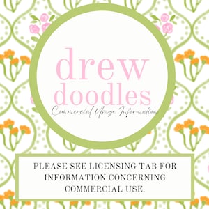 May include: A green circle with white text that reads "drew doodles" and "Commercial Usage Information". The circle is on a white background with a green and white floral pattern. The text below the circle reads "PLEASE SEE LICENSING TAB FOR INFORMATION CONCERNING COMMERCIAL USE."