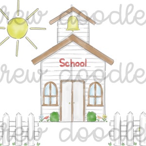 May include: A watercolor illustration of a white schoolhouse with a brown roof and a bell tower. The schoolhouse has a sign that says "School" and two windows. There is a white picket fence in front of the schoolhouse and a yellow sun in the upper left corner of the image.