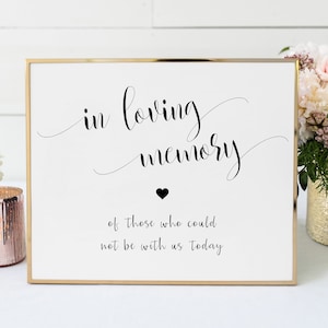 Printable Memorial Table Sign ~ Wedding Sign ~ Black & White Wedding ~ In Loving Memory ~ PDF Instant Download