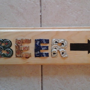 Beer Bottle Cap Sign with Wood Burned Arrow on Pine Wood