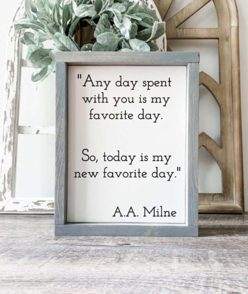 Any day spent with you is my favorite day quote wood sign Etsy